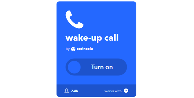 Průvodce Ultimate IFTTT: Používejte nejvýkonnější nástroj na webu jako Pro 4IFTTT WakeupCalla