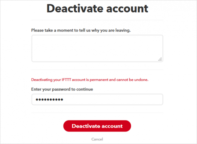 Průvodce Ultimate IFTTT: Používejte nejvýkonnější nástroj na webu jako profesionál IFTTTDeactivateAccountConfirm